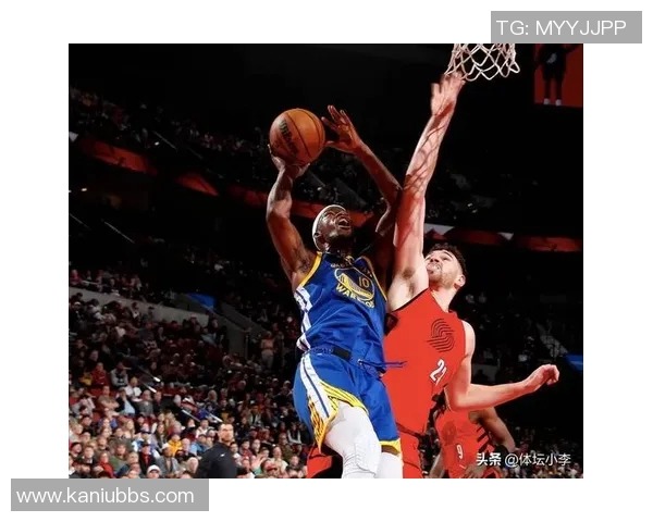 勇士与开拓者激战正酣盘点比赛精彩瞬间与关键时刻